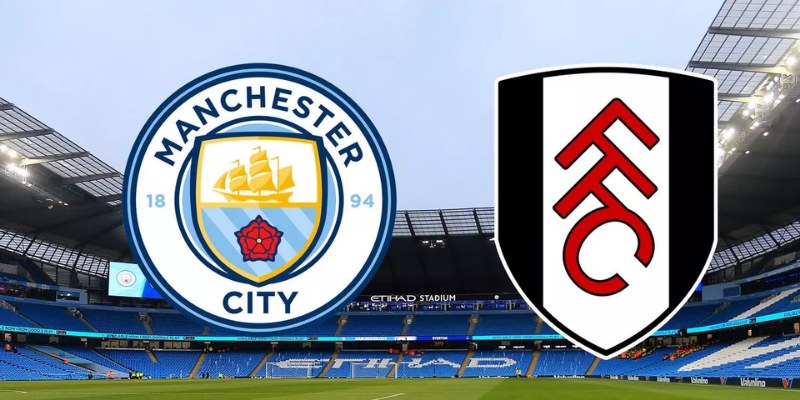 Fulham vs Manchester City